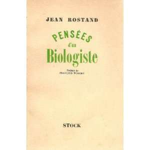   un biologiste Porché François (préface) Rostand Jean Books