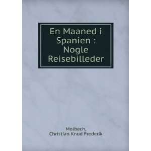   Reisebilleder Christian Knud Frederik Molbech  Books