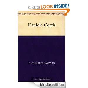 Daniele Cortis (Italian Edition) Antonio Fogazzaro  