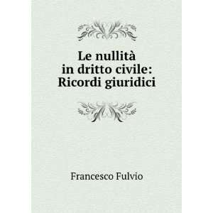   Giuridici (Italian Edition) Francesco Fulvio  Books