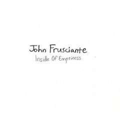 JOHN FRUSCIANTE INSIDE OF EMPTINESS CD 10 TRACKS NEW  