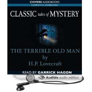   Old Man (Audible Audio Edition): H. P. Lovecraft, Garrick Hagon: Books