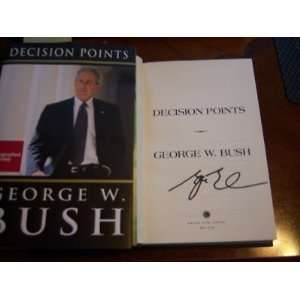 George Bush Decision Points W/coa Signed Book   Sports Memorabilia 