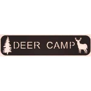  Deer Camp Sign  Deer Hunting
