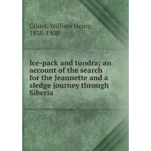   through Siberia William H. (William Henry), 1838 1900 Gilder Books