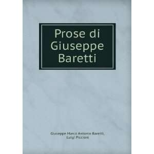   Giuseppe Baretti Luigi Piccioni Giuseppe Marco Antonio Baretti Books