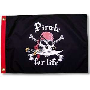 Pirate for Life 12 X 18 Flag 