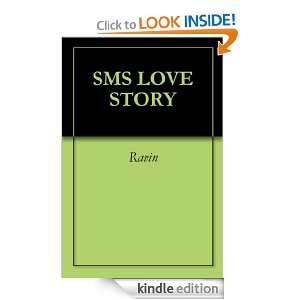 SMS LOVE STORY: Ravin:  Kindle Store