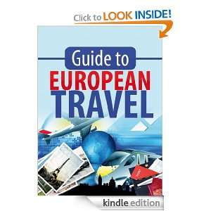 European Travel, Europ Travel Tips Mykhailo Malega  