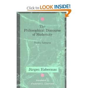   of Modernity Jurgen/ Lawrence, Frederick (TRN) Habermas Books