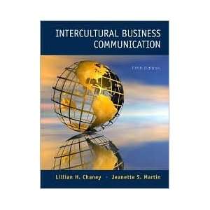   Business Communication 5th (fifth) edition Text Only Lillian Chaney
