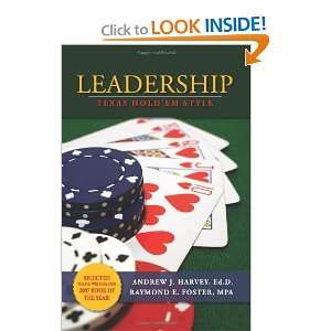   Leadership Texas Hold Em Style [Paperback] Andrew J. Harvey Books