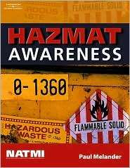 Hazmat Awareness Training Manual, (1401812457), Paul Melander 