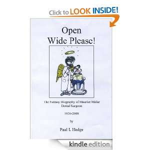 Open Wide Please Paul Hedge  Kindle Store