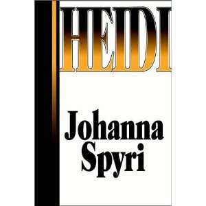  Heidi (9780736628723): Johanna Spyri: Books