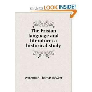   and literature a historical study Waterman Thomas Hewett Books