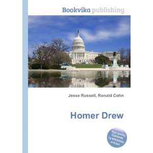  Homer Drew Ronald Cohn Jesse Russell Books