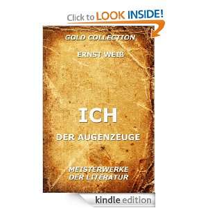 Ich   Der Augenzeuge (Kommentierte Gold Collection) (German Edition 