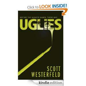 Uglies Scott Westerfeld  Kindle Store