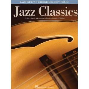  Jazz Classics   Jazz Guitar Chord Melody Solos Songbook 