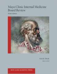 Mayo Clinic Internal Medicine Board Review, (0199755698), Amit Ghosh 