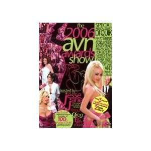 2006 AVN Awards Show DVD (Starring Jenna Jameson, Jesse Jane, Savanna 