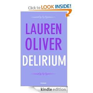 Delirium (Freeway) (Italian Edition) Lauren Oliver, F. Flore  