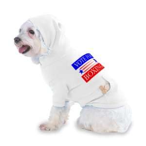 VOTE FOR BOXING Hooded (Hoody) T Shirt with pocket for your Dog or Cat 