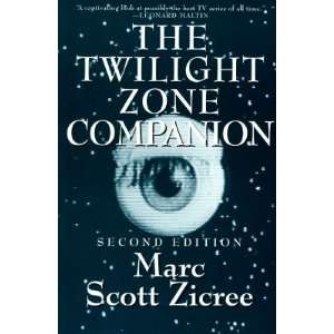  The Twilight Zone Companion [TWILIGHT ZONE COMPANION 2/E 