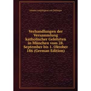   Edition) (9785873915965) Johann Joseph Ignaz von DÃ¶llinger Books