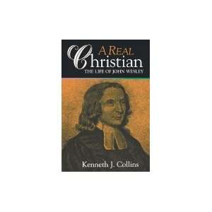Real Christian Life of John Wesley  Books