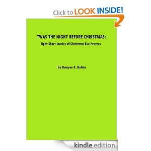 Twas the Night Before Christmas Eight Short Stories of Christmas Eve 