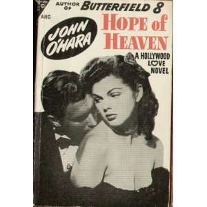  Hope of Heaven: John OHara: Books
