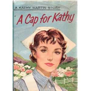   for Kathy (a Kathy Martin Story) Josephine James, John Firnic Books