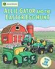 Allie Gator and the Easter Egg Hunt (John Deere (Running Press Kids 