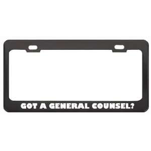  Got A General Counsel? Last Name Black Metal License Plate 