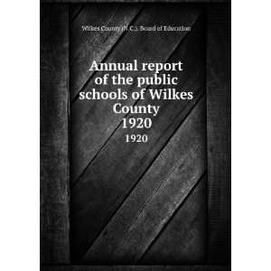   Wilkes County. 1920 Wilkes County (N.C.). Board of Education Books
