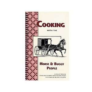 Cooking With The Horse & Buggy People: Grocery & Gourmet Food
