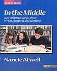 In the Middle by Nancie Atwell (1998, Paperback, Sub
