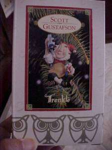 This auction is for a Scott Gustafson Christmas ornament, Trenkle. He 
