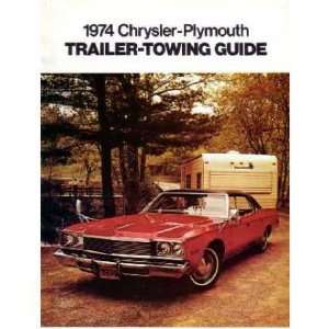   1974 CHRYSLER PLYMOUTH Trailer Towing Guide Brochure: Automotive