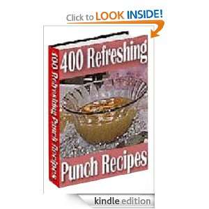 400 Refreshing Punch Recipes Mary Jones  Kindle Store