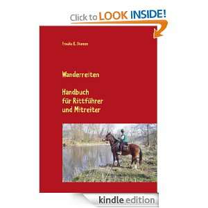 Wanderreiten Handbuch für Rittführer und Mitreiter (German Edition 