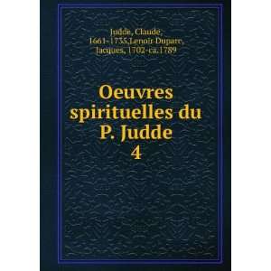   Claude, 1661 1735,Lenoir Duparc, Jacques, 1702 ca.1789 Judde Books