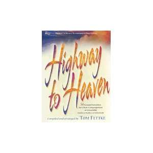  Highway to Heaven   56 Gospel Favorites  Vocal Musical 