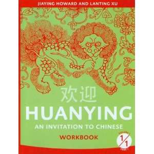  Huanying An Invitation to Chinese Workbooks Health 
