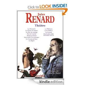 Théâtre de Jules Renard (French Edition): Jules RENARD:  