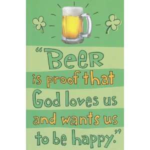 St Patricks Day Beer Is Proof That God Loves Us and Wants Us to Be 