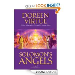 Solomons Angels: Ancient Secrets of Love, Manifestation, Power 
