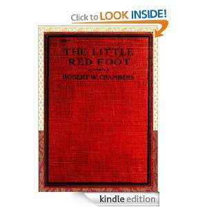 The Little Red Foot : Classics Book (With History of Author 